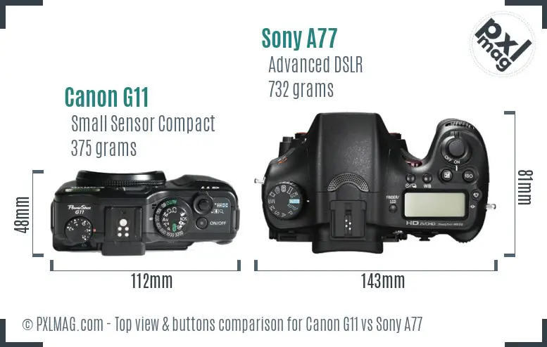 Canon G11 vs Sony A77 top view buttons comparison Canon G11 vs Sony A77 top view buttons comparison
