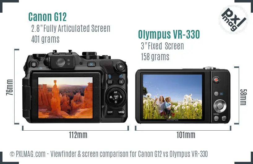 Canon G12 vs Olympus VR-330 Screen and Viewfinder comparison