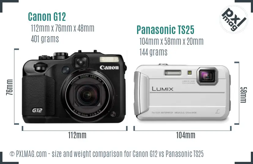 Canon G12 vs Panasonic TS25 size comparison Canon G12 vs Panasonic TS25 size comparison