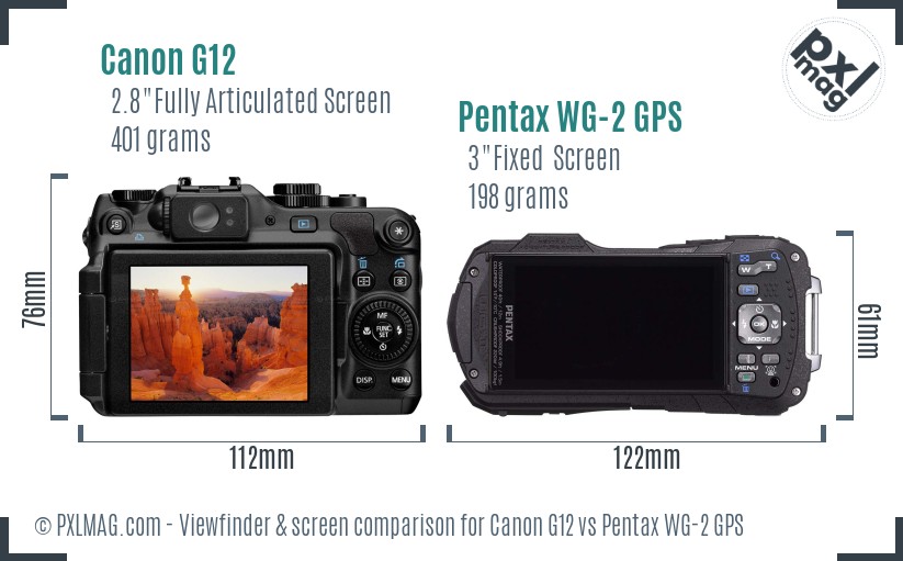 Canon G12 vs Pentax WG-2 GPS Screen and Viewfinder comparison