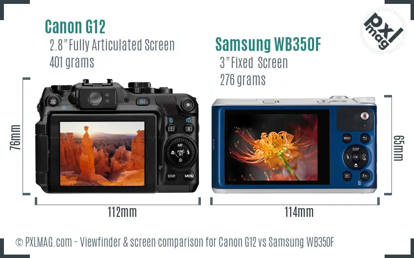 Canon G12 vs Samsung WB350F Screen and Viewfinder comparison Canon G12 vs Samsung WB350F Screen and Viewfinder comparison