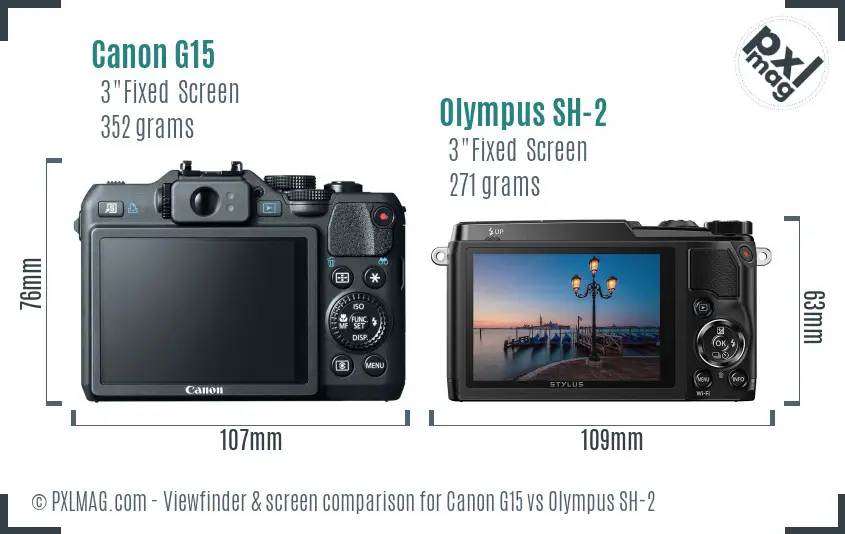 Canon G15 vs Olympus SH-2 Screen and Viewfinder comparison Canon G15 vs Olympus SH-2 Screen and Viewfinder comparison