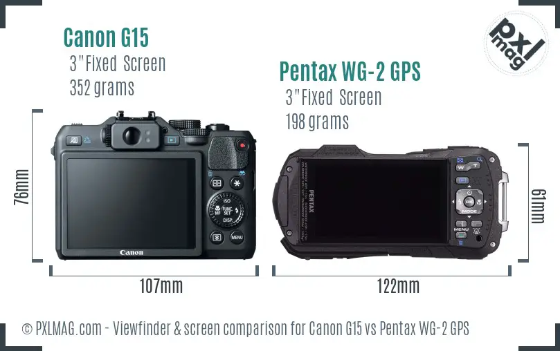 Canon G15 vs Pentax WG-2 GPS Screen and Viewfinder comparison