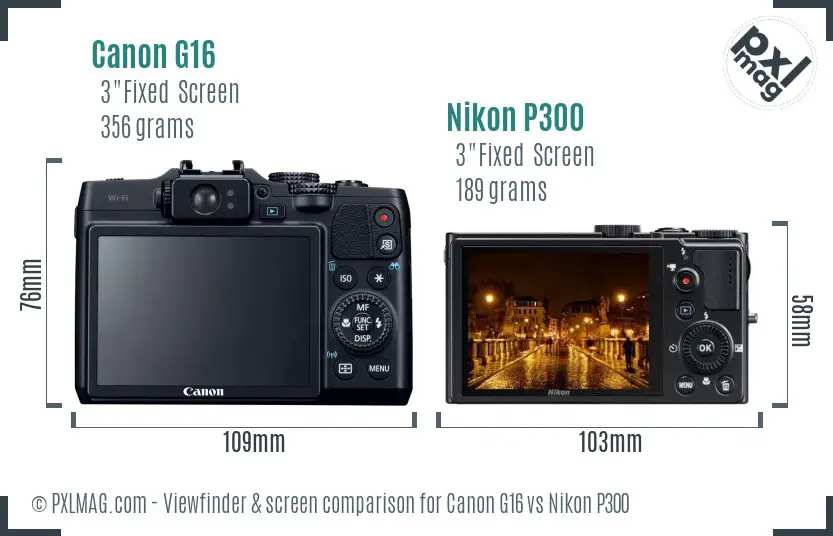 Canon G16 vs Nikon P300 Screen and Viewfinder comparison