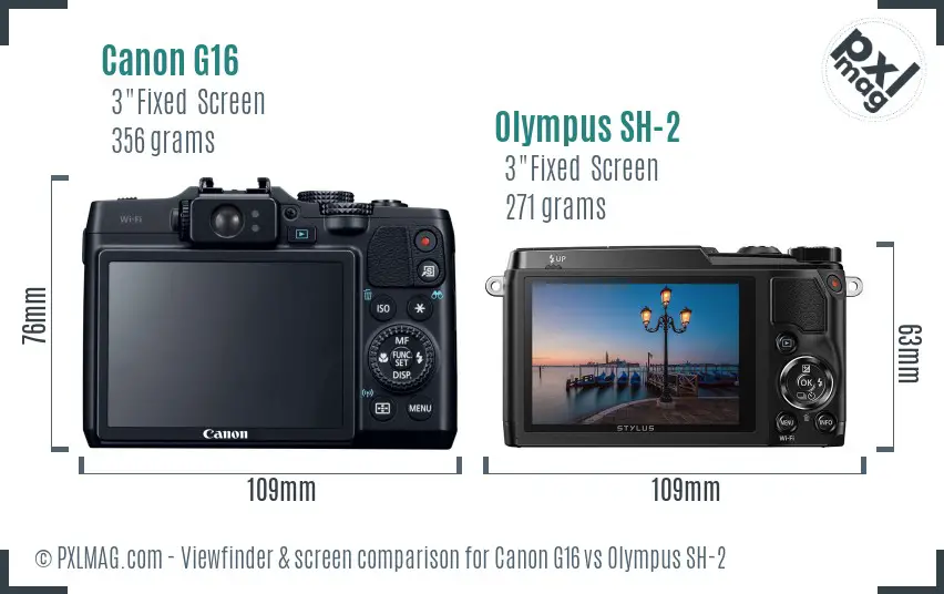 Canon G16 vs Olympus SH-2 Screen and Viewfinder comparison Canon G16 vs Olympus SH-2 Screen and Viewfinder comparison