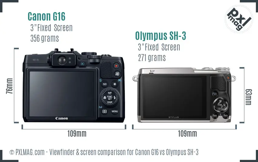 Canon G16 vs Olympus SH-3 Screen and Viewfinder comparison Canon G16 vs Olympus SH-3 Screen and Viewfinder comparison