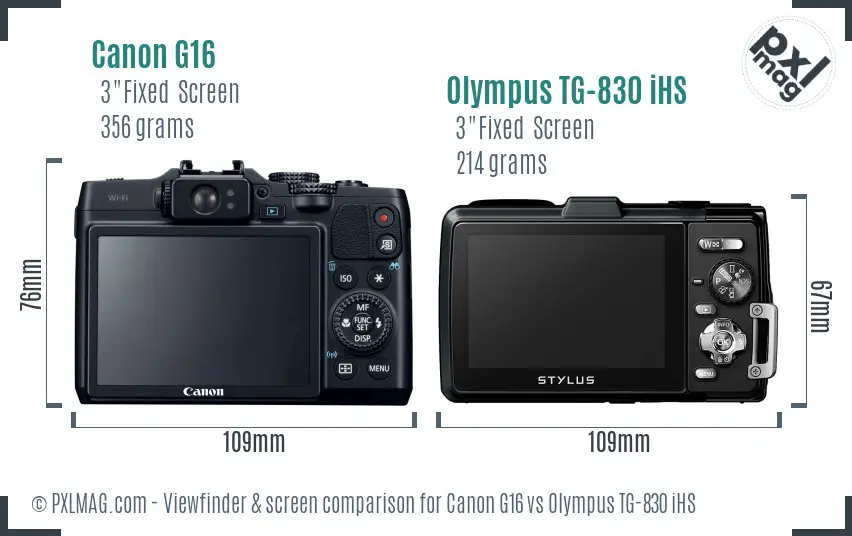 Canon G16 vs Olympus TG-830 iHS Screen and Viewfinder comparison Canon G16 vs Olympus TG-830 iHS Screen and Viewfinder comparison