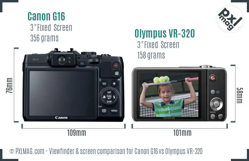 Canon G16 vs Olympus VR-320 Screen and Viewfinder comparison Canon G16 vs Olympus VR-320 Screen and Viewfinder comparison