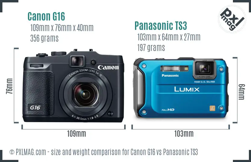 Canon G16 vs Panasonic TS3 size comparison Canon G16 vs Panasonic TS3 size comparison