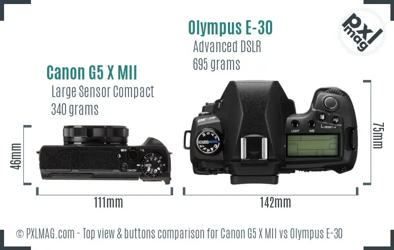 Canon G5 X MII vs Olympus E-30 top view buttons comparison