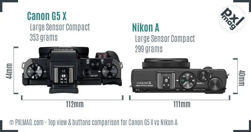 Canon G5 X vs Nikon A top view buttons comparison