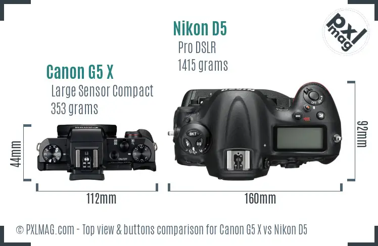 Canon G5 X vs Nikon D5 top view buttons comparison