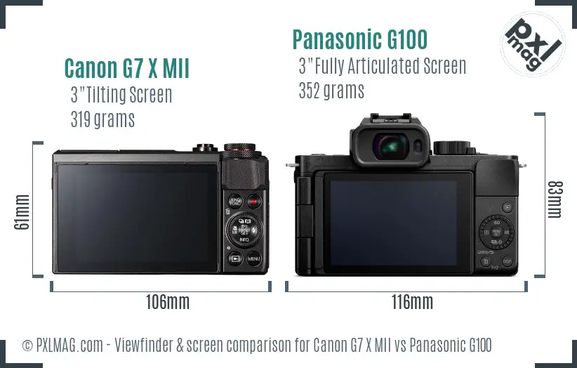 Canon G7 X MII vs Panasonic G100 Screen and Viewfinder comparison Canon G7 X MII vs Panasonic G100 Screen and Viewfinder comparison