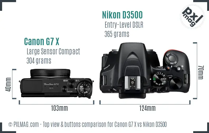 Canon G7 X vs Nikon D3500 top view buttons comparison Canon G7 X vs Nikon D3500 top view buttons comparison