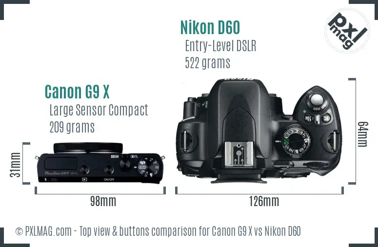 Canon G9 X vs Nikon D60 top view buttons comparison