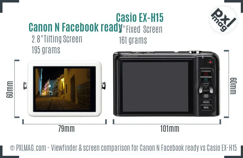 Canon N Facebook ready vs Casio EX-H15 Screen and Viewfinder comparison