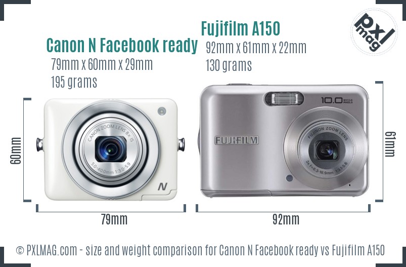 Canon N Facebook ready vs Fujifilm A150 size comparison Canon N Facebook ready vs Fujifilm A150 size comparison