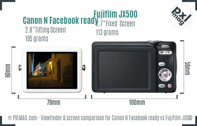 Canon N Facebook ready vs Fujifilm JX500 Screen and Viewfinder comparison Canon N Facebook ready vs Fujifilm JX500 Screen and Viewfinder comparison