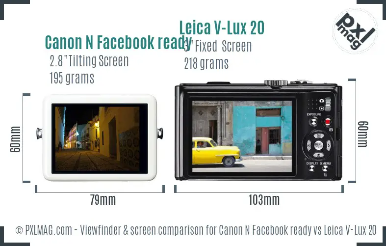 Canon N Facebook ready vs Leica V-Lux 20 Screen and Viewfinder comparison