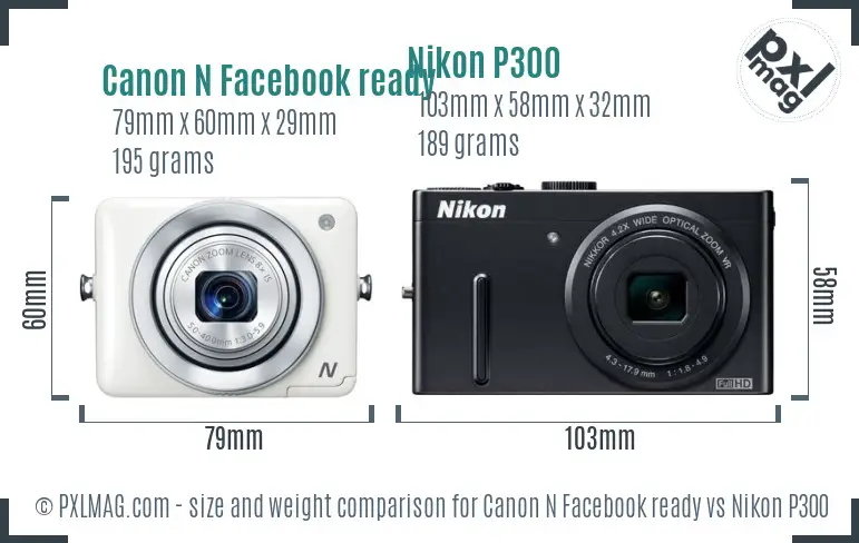 Canon N Facebook ready vs Nikon P300 size comparison