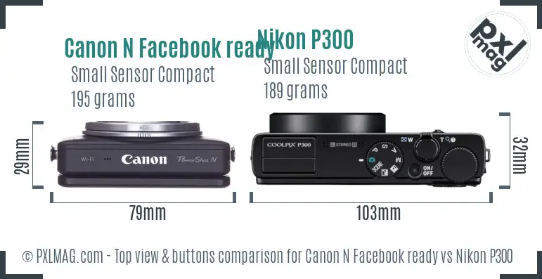 Canon N Facebook ready vs Nikon P300 top view buttons comparison