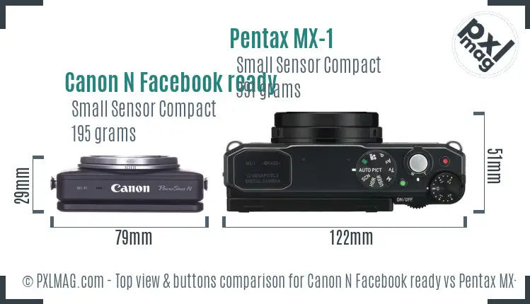 Canon N Facebook ready vs Pentax MX-1 top view buttons comparison