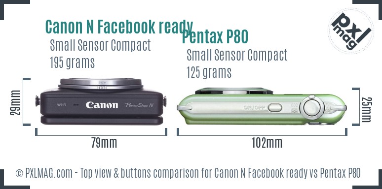 Canon N Facebook ready vs Pentax P80 top view buttons comparison