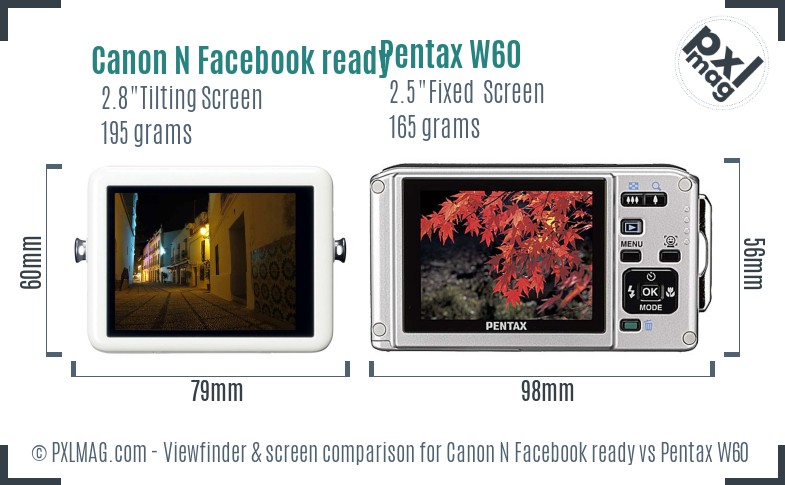 Canon N Facebook ready vs Pentax W60 Screen and Viewfinder comparison