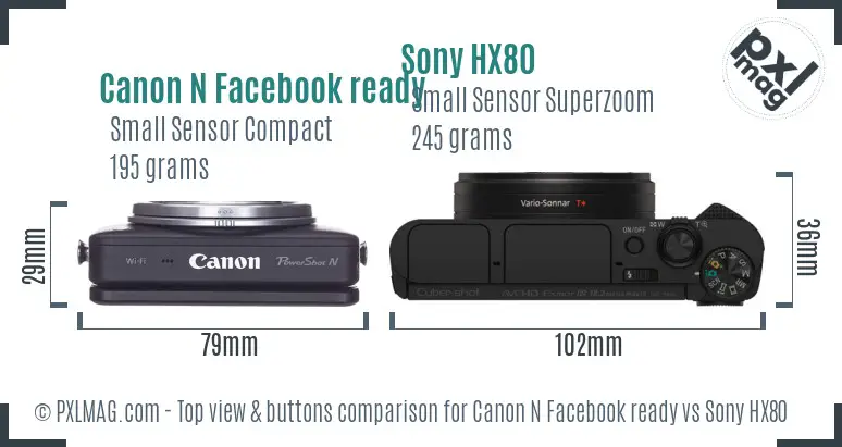 Canon N Facebook ready vs Sony HX80 top view buttons comparison Canon N Facebook ready vs Sony HX80 top view buttons comparison