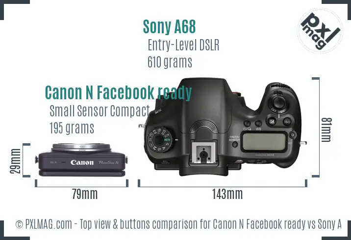 Canon N Facebook ready vs Sony A68 top view buttons comparison