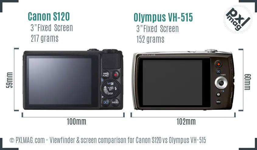 Canon S120 vs Olympus VH-515 Screen and Viewfinder comparison Canon S120 vs Olympus VH-515 Screen and Viewfinder comparison