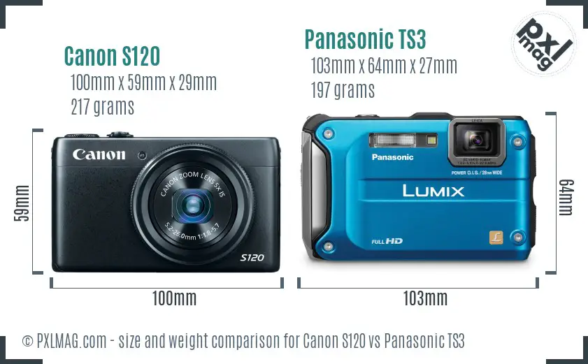 Canon S120 vs Panasonic TS3 size comparison Canon S120 vs Panasonic TS3 size comparison