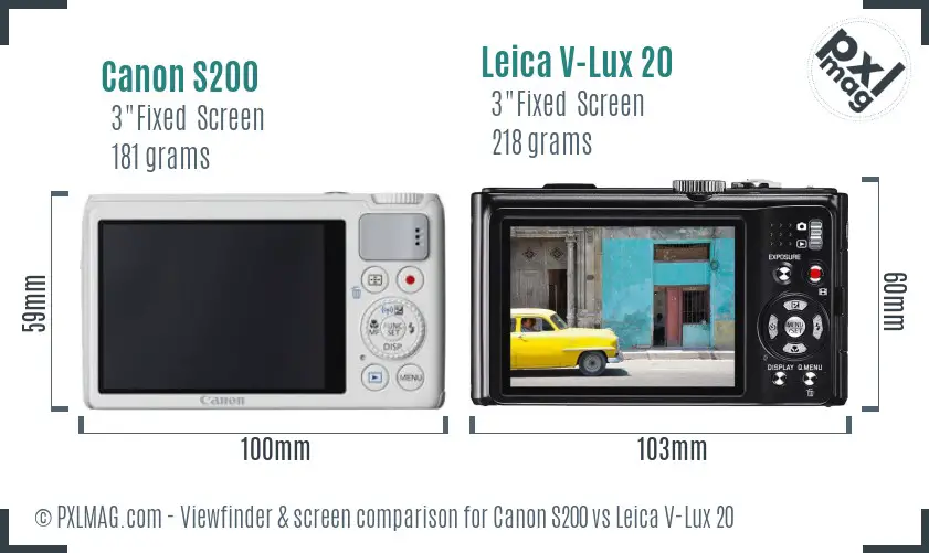 Canon S200 vs Leica V-Lux 20 Screen and Viewfinder comparison