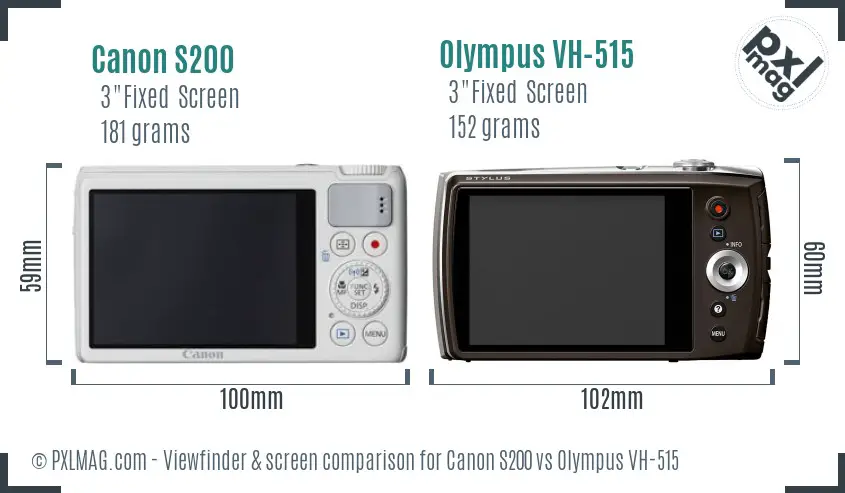 Canon S200 vs Olympus VH-515 Screen and Viewfinder comparison