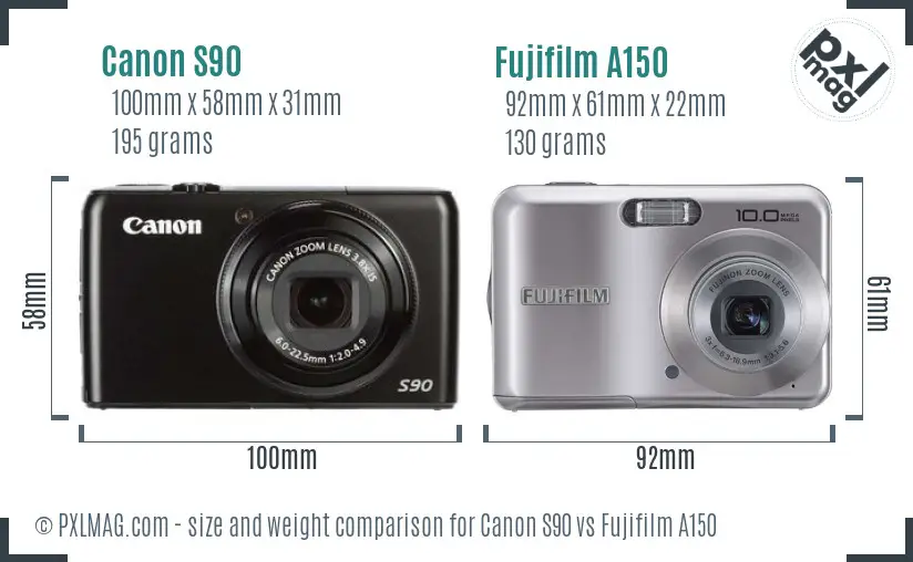 Canon S90 vs Fujifilm A150 size comparison