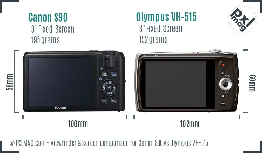 Canon S90 vs Olympus VH-515 Screen and Viewfinder comparison