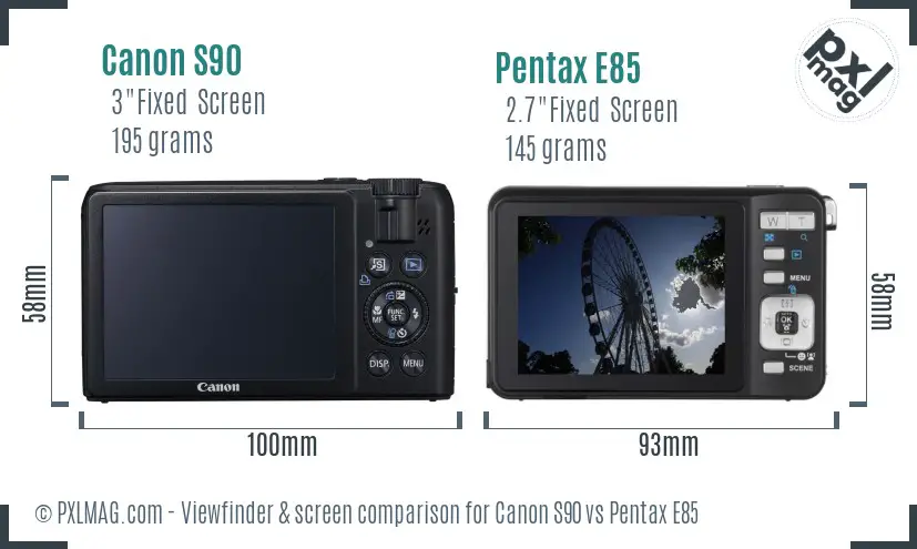 Canon S90 vs Pentax E85 Screen and Viewfinder comparison