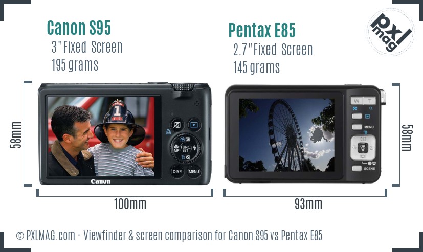 Canon S95 vs Pentax E85 Screen and Viewfinder comparison