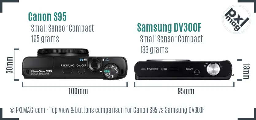 Canon S95 vs Samsung DV300F top view buttons comparison Canon S95 vs Samsung DV300F top view buttons comparison