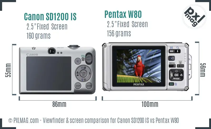 Canon SD1200 IS vs Pentax W80 Screen and Viewfinder comparison Canon SD1200 IS vs Pentax W80 Screen and Viewfinder comparison