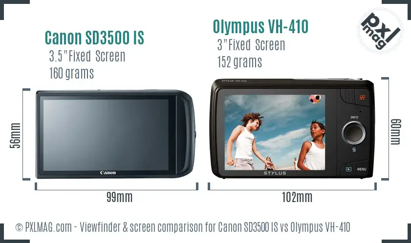 Canon SD3500 IS vs Olympus VH-410 Screen and Viewfinder comparison