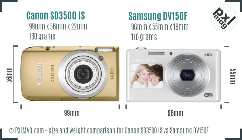 Canon SD3500 IS vs Samsung DV150F size comparison Canon SD3500 IS vs Samsung DV150F size comparison