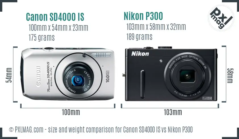 Canon SD4000 IS vs Nikon P300 size comparison