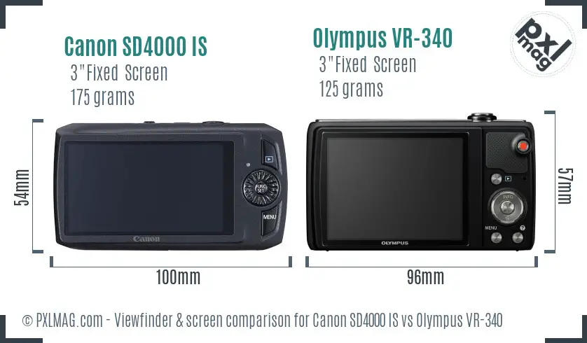 Canon SD4000 IS vs Olympus VR-340 Screen and Viewfinder comparison