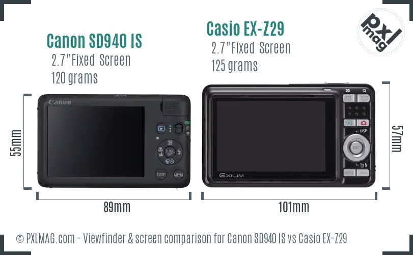 Canon SD940 IS vs Casio EX-Z29 Screen and Viewfinder comparison