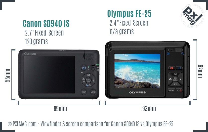 Canon SD940 IS vs Olympus FE-25 Screen and Viewfinder comparison
