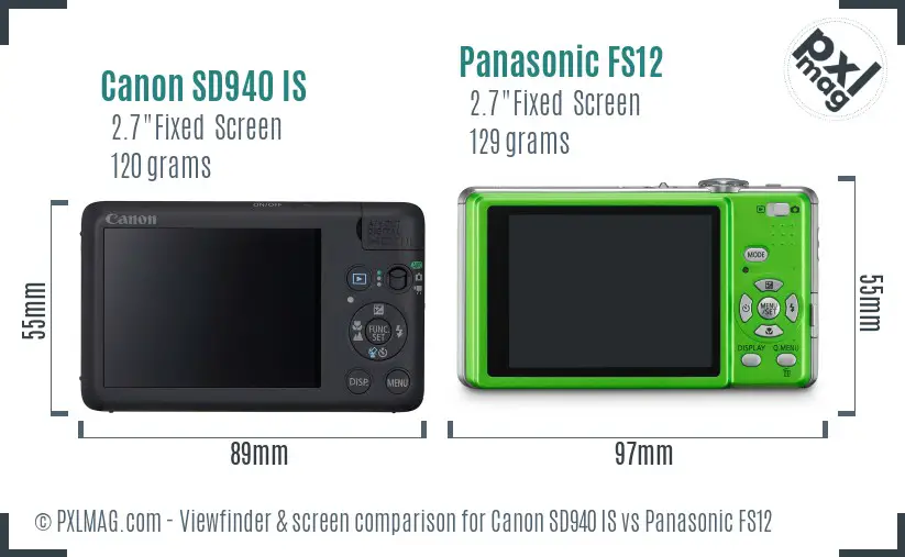 Canon SD940 IS vs Panasonic FS12 Screen and Viewfinder comparison