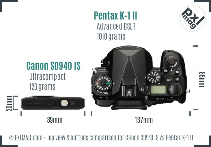 Canon SD940 IS vs Pentax K-1 II top view buttons comparison