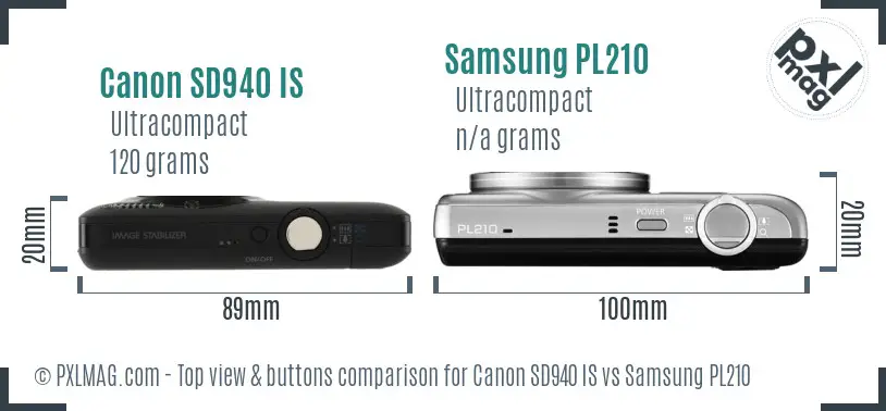 Canon SD940 IS vs Samsung PL210 top view buttons comparison