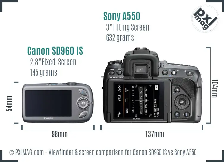 Canon SD960 IS vs Sony A550 Screen and Viewfinder comparison